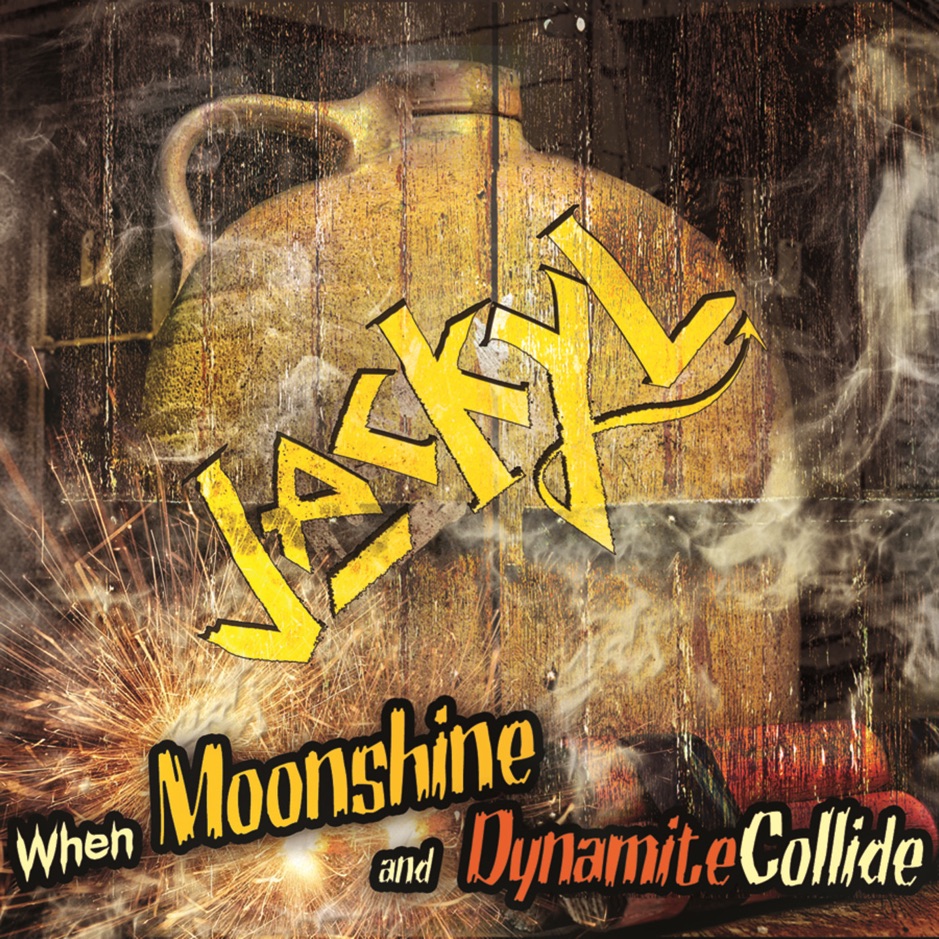Jackyl - When Moonshine And Dynamite Collide